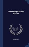 The Employments of Women 1340048051 Book Cover