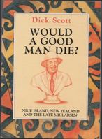 Would A Good Man Die 0340599537 Book Cover