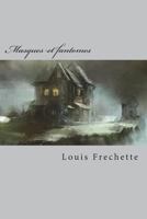 Masques et fantomes contes 1534823409 Book Cover