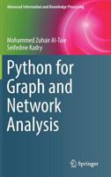 Python for Graph and Network Analysis 3319530038 Book Cover