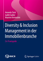 Diversity & Inclusion Management in Der Immobilienbranche: Ein Praxisguide 3658187174 Book Cover