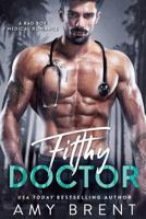 Filthy Doctor B09GQLFP4T Book Cover