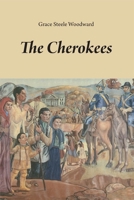 The Cherokees (Civilization of the American Indian Series) 0806118156 Book Cover