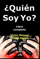 ¿Quién Soy Yo? Libro completo B0FVT67TSB Book Cover