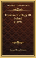 Economic Geology Of Ireland 1166488039 Book Cover