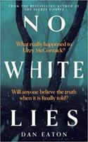 No White Lies 108213466X Book Cover