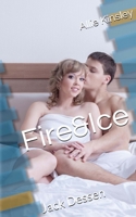 Fire&Ice 5.5 - Jack Dessen 1500984108 Book Cover