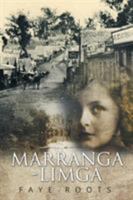 Marranga-Limga 151444089X Book Cover