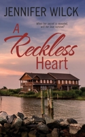 A Reckless Heart 1509235175 Book Cover