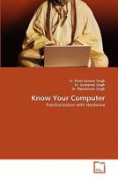 Know Your Computer 3639337891 Book Cover