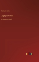 Jagdgeschichten (German Edition) 3842469160 Book Cover