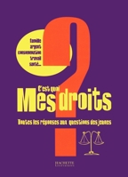 C'est quoi mes droits ? 2012357083 Book Cover