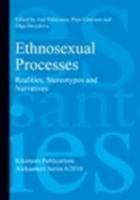 Ethnosexual Processes. Realities, Stereotypes and Narratives 9521065672 Book Cover
