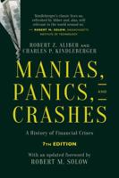 Manias, Panics, and Crashes: A History of Financial Crises 0471389455 Book Cover