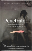 Penetrator: and other Short Stories B09328MGMQ Book Cover
