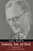 Community, State and Church: Three Essays 1592449239 Book Cover