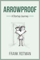ArrowProof B0GND77XSD Book Cover