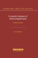 Economic Analyses of Vertical Agreements: A Self-Assessment 9041123288 Book Cover