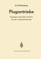 Flugantriebe: Grundlagen, Systematik und Technik der Luft- und Raumfahrtantriebe 3662117584 Book Cover