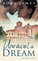 Unravel a Dream 8409366266 Book Cover