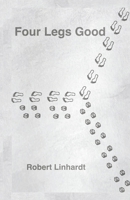 Four Legs Good B0CTBL3WLF Book Cover
