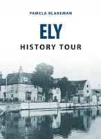 Ely History Tour 1445656892 Book Cover