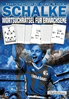 SCHALKE Wortsuchrätsel Für Erwachsene: Kaderformationen der letzten 10 Jahre (German Edition) B0FQPJMHJY Book Cover