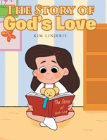THE STORY OF God's Love B0F3RWXBNR Book Cover