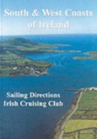 Sailing directions for the south & west coasts of Ireland 0950171727 Book Cover
