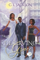 Deserving Grace 1087289971 Book Cover