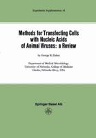Methods for transfecting cells with nucleic acids of animal viruses: A review 3034857748 Book Cover