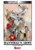 HANNIBAL'S ARMY: Carthage Against Rome (Historical Warriors) 8496527573 Book Cover