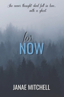 For Now 172461620X Book Cover