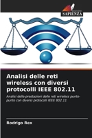 Analisi delle reti wireless con diversi protocolli IEEE 802.11 6207798104 Book Cover
