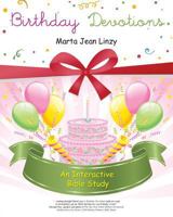 Birthday Devotions 1936746832 Book Cover