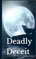 Deadly Deceit 1519117523 Book Cover