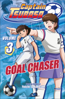 Captain Tsubasa Volume 3 Goal Chaser B0GTYG7QF5 Book Cover