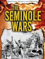 The Seminole Wars 1538207672 Book Cover