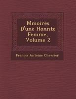 M�moires d'Une Honn�te Femme, Volume 2 1249923972 Book Cover