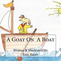 A Goat On a Boat 1978191278 Book Cover