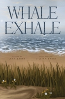 Whale Exhale 1836717342 Book Cover
