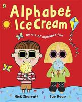 Alphabet Ice Cream: an a-z of alphabet fun 014150062X Book Cover