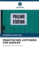 Praktischer Leitfaden Für Wahlen 6204993178 Book Cover
