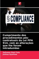 Cumprimento dos procedimentos pós-contratuais da Lei PPA 914, com as alterações que lhe foram introduzidas 6204078364 Book Cover