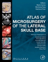 Atlas of Microsurgery of the Lateral Skull Base 0443190836 Book Cover