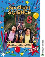 Spotlight Science 8: Spiral Edition 074878456X Book Cover