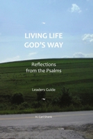 Living Life God's Way Leaders Guide 1365651452 Book Cover