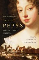 The World of Samuel Pepys: A Pepys Anthology 0007157517 Book Cover