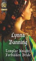 Templar Knight, Forbidden Bride 0373295146 Book Cover