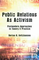 Public Relations as Activism 0415743818 Book Cover